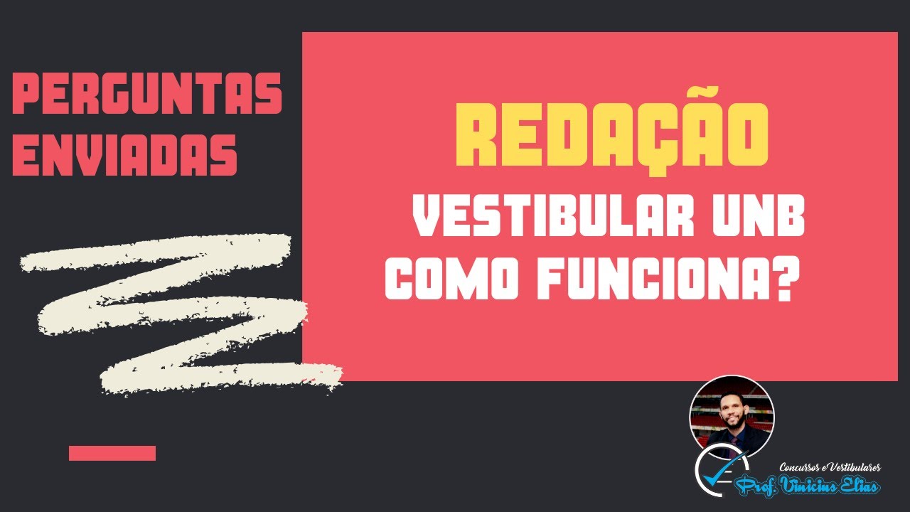 REDAÇÃO DO VESTIBULAR UNB | COMO FUNCIONA?