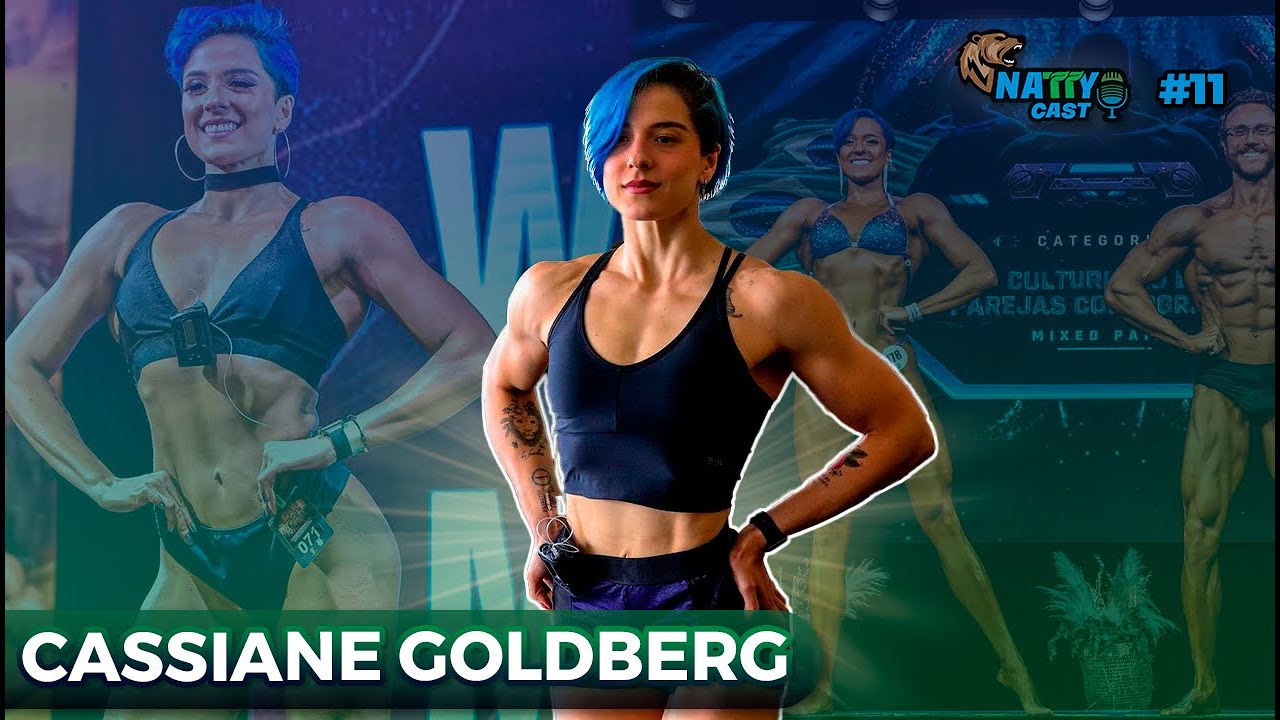NattyCast #11 - Cassiane Goldberg