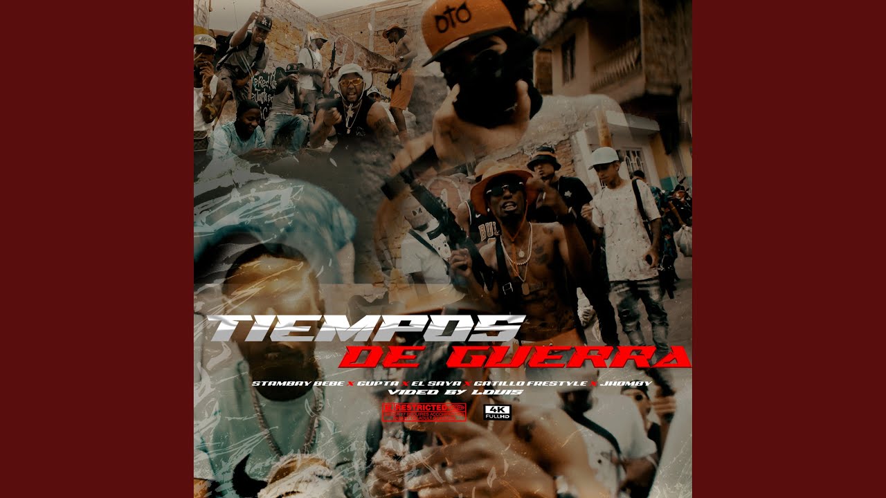 Tiempos de Guerra (feat. Gatillo Freestyle, Jhonby, Gupta, El saya & Licenciado)