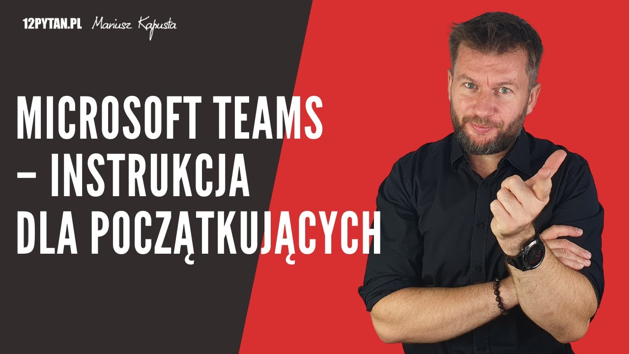 Microsoft Teams – instrukcja dla początkujących #184