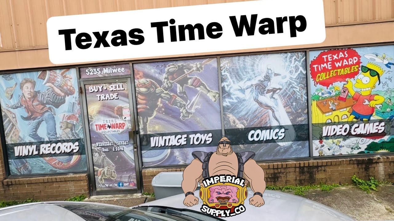 Texas Time Warp Collectibles and Toys Tour Houston Tx 2024