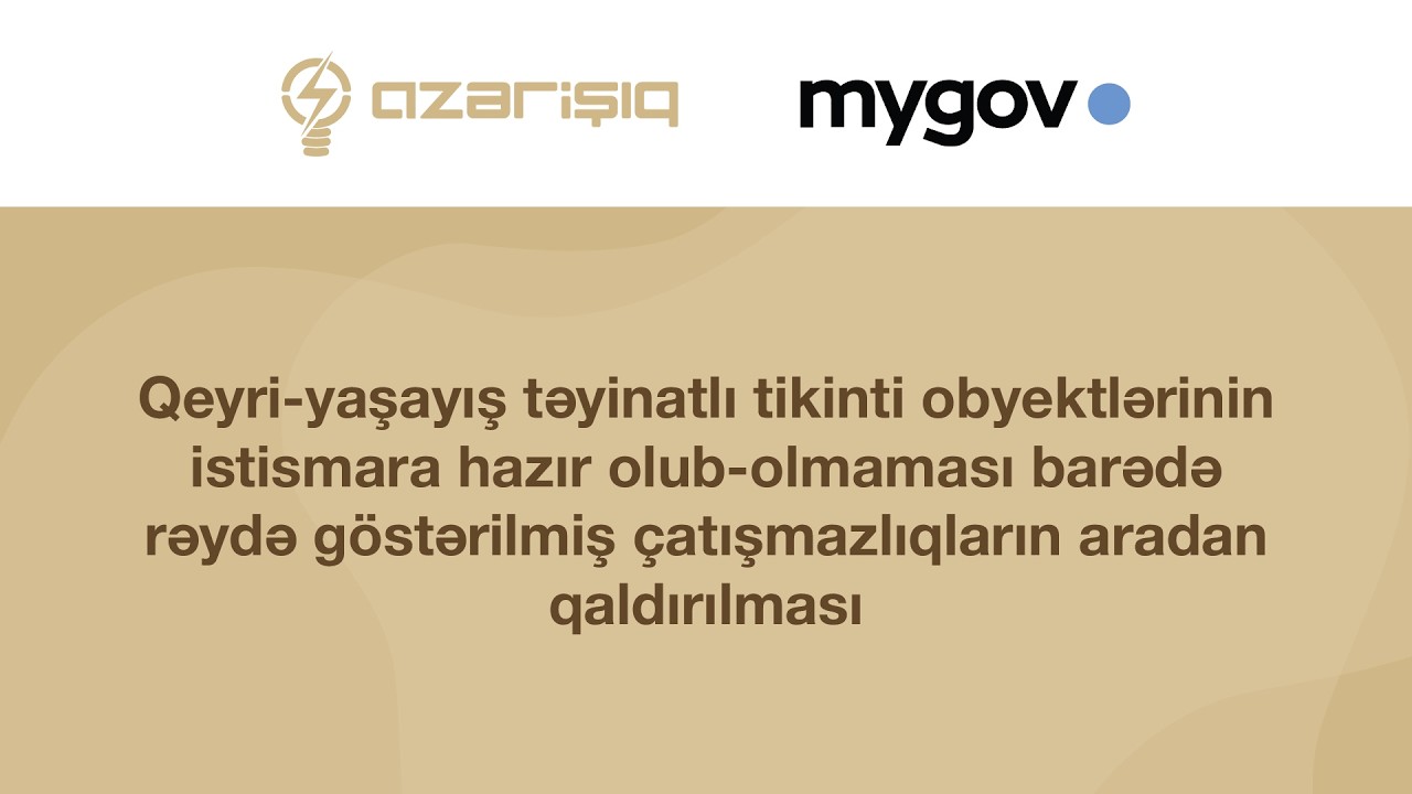 Qeyri-yaşayış təyinatlı tikinti obyektləri ilə bağlı yaranan çatışmazlıqların aradan qaldırılması