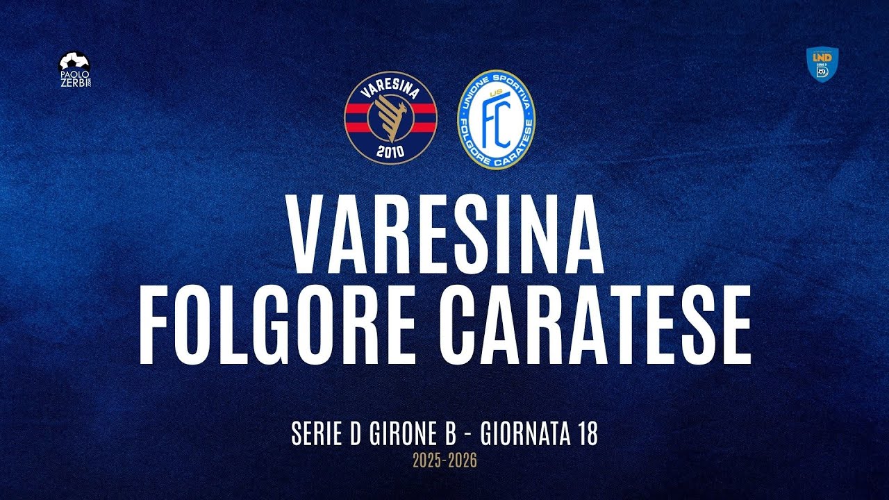 [HIGHLIGHTS] Serie D Girone B 25/26 | Giornata 18 | Varesina - Folgore Caratese