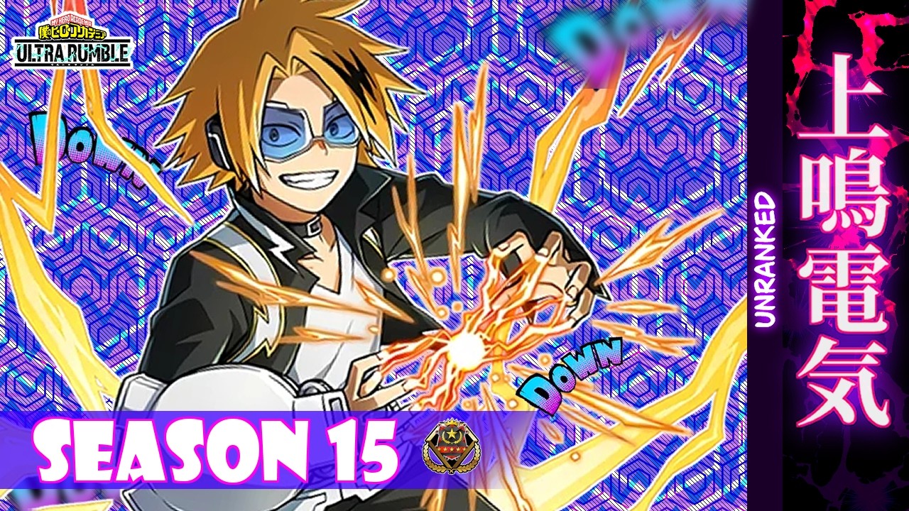 MHUR [SEASON 15] - KAMINARI UNRANKED 71