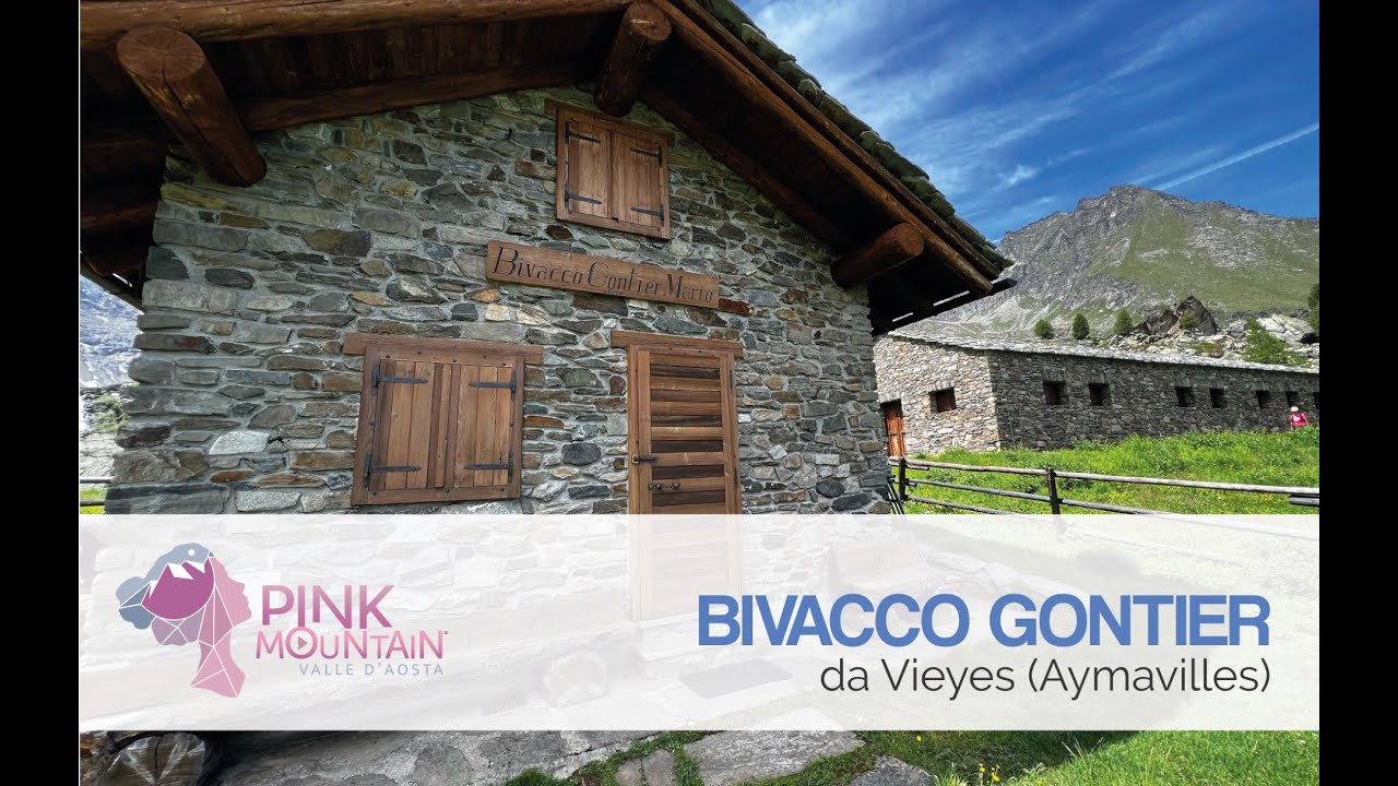 BIVACCO GONTIER - partenza da Vieyes (Aymavilles)