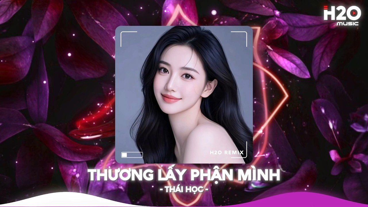 Thương Lấy Phận M&igrave;nh Remix, Ph&iacute;a Trước Em Vẫn C&ograve;n Cả Một Khoảng Trời Tương Lai🎼Nhạc Trẻ Remix 2026