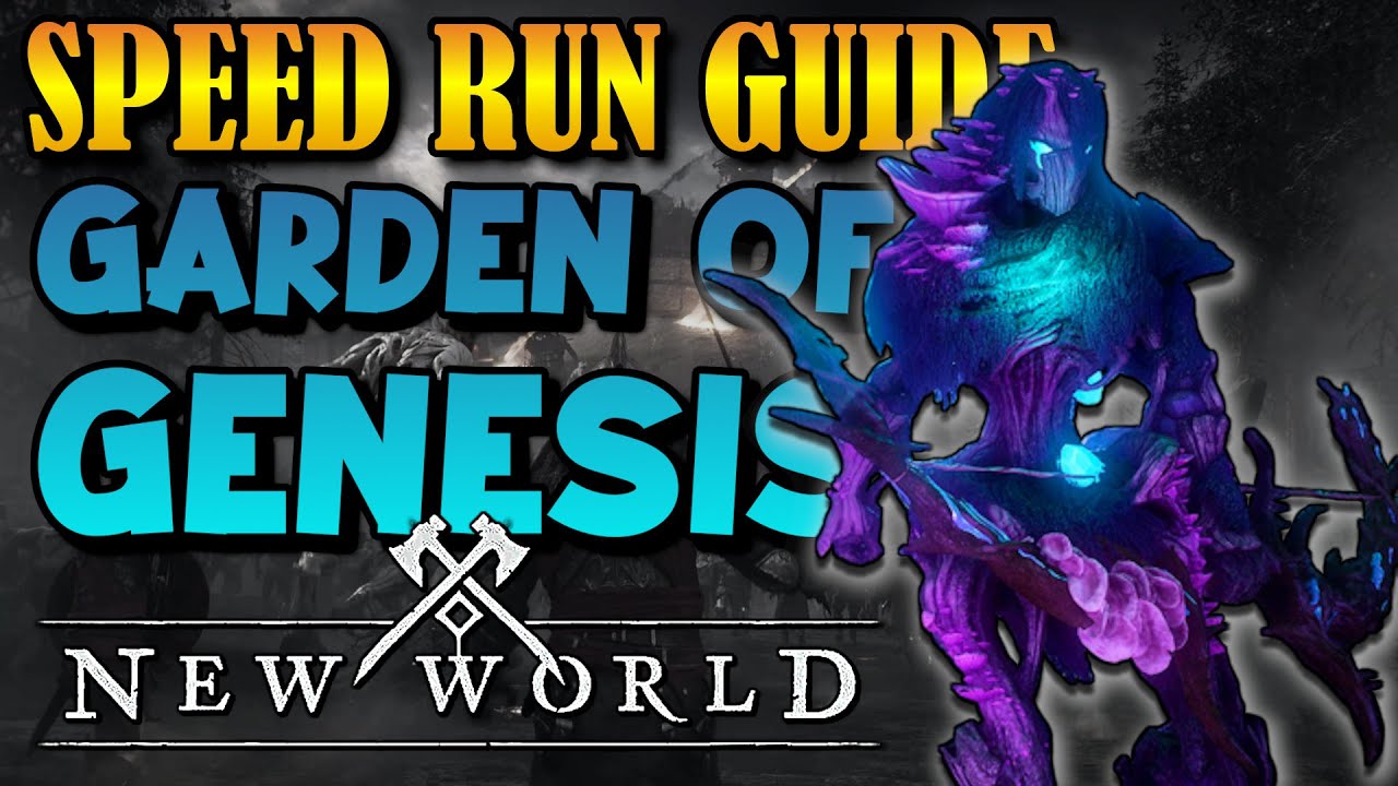 New World - Garden of Genesis Speed Run Guide - FARM EXPERTISE!!