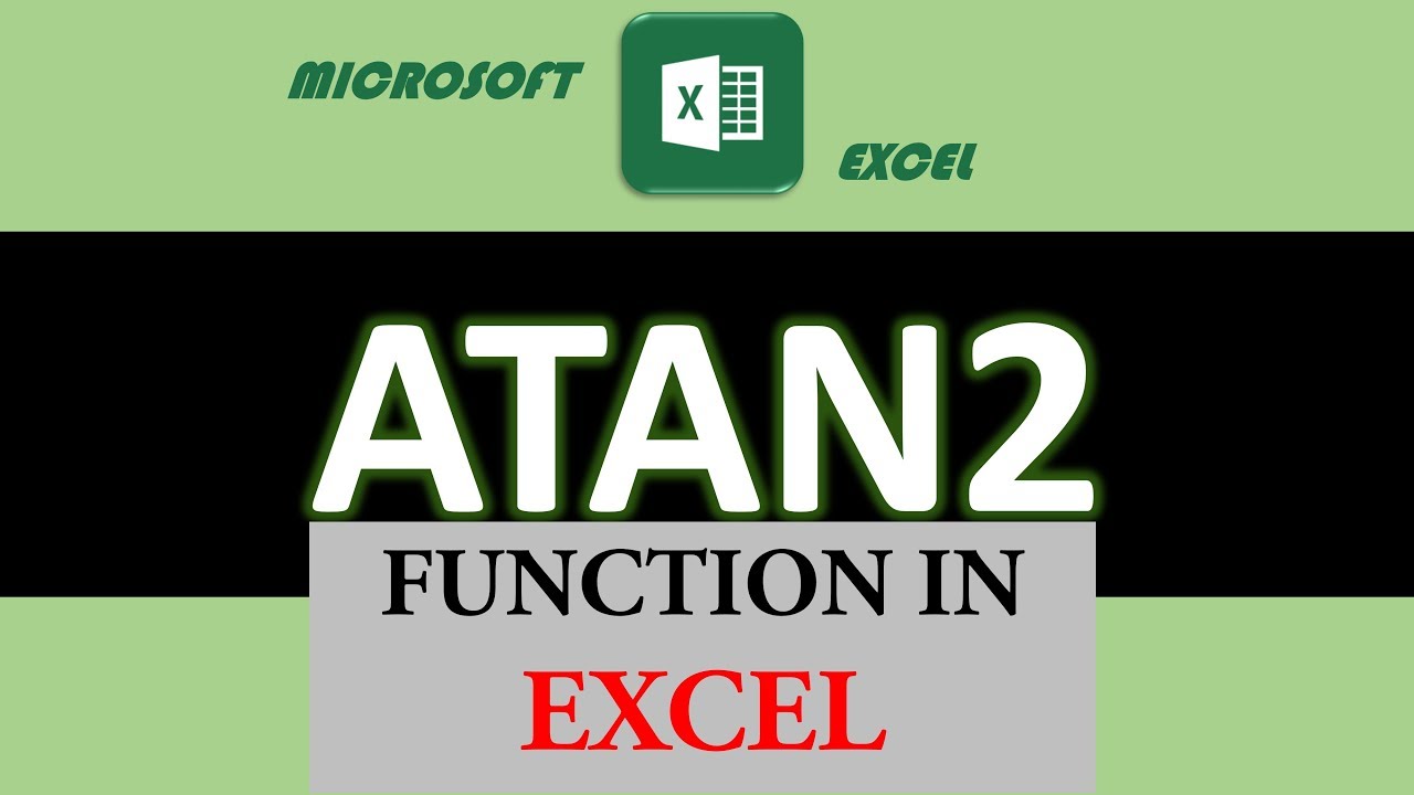 26. ATAN2 function in Excel | Math & Trig