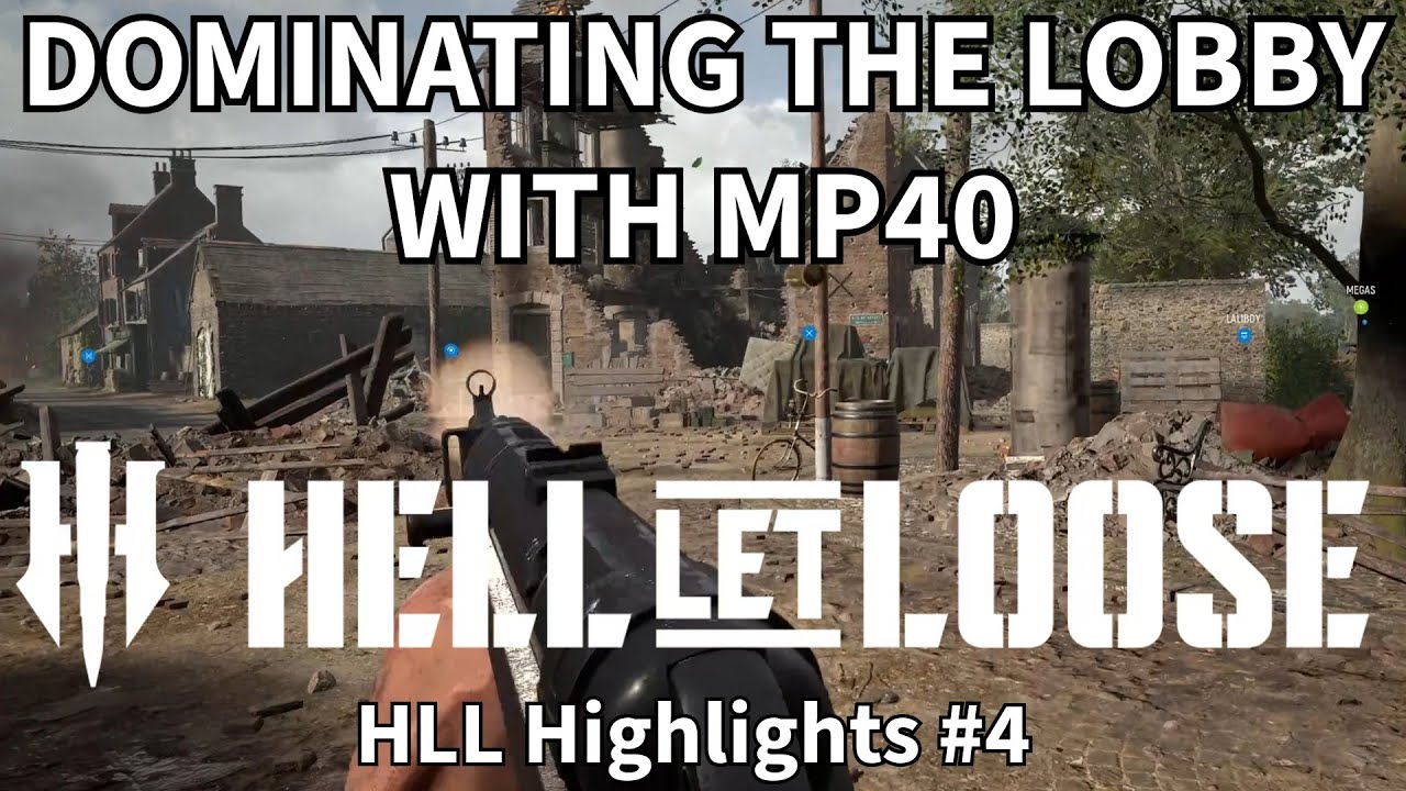 MP40 DOMINATION on the BATTLEFIELD | Hell Let Loose Highlights 4 |