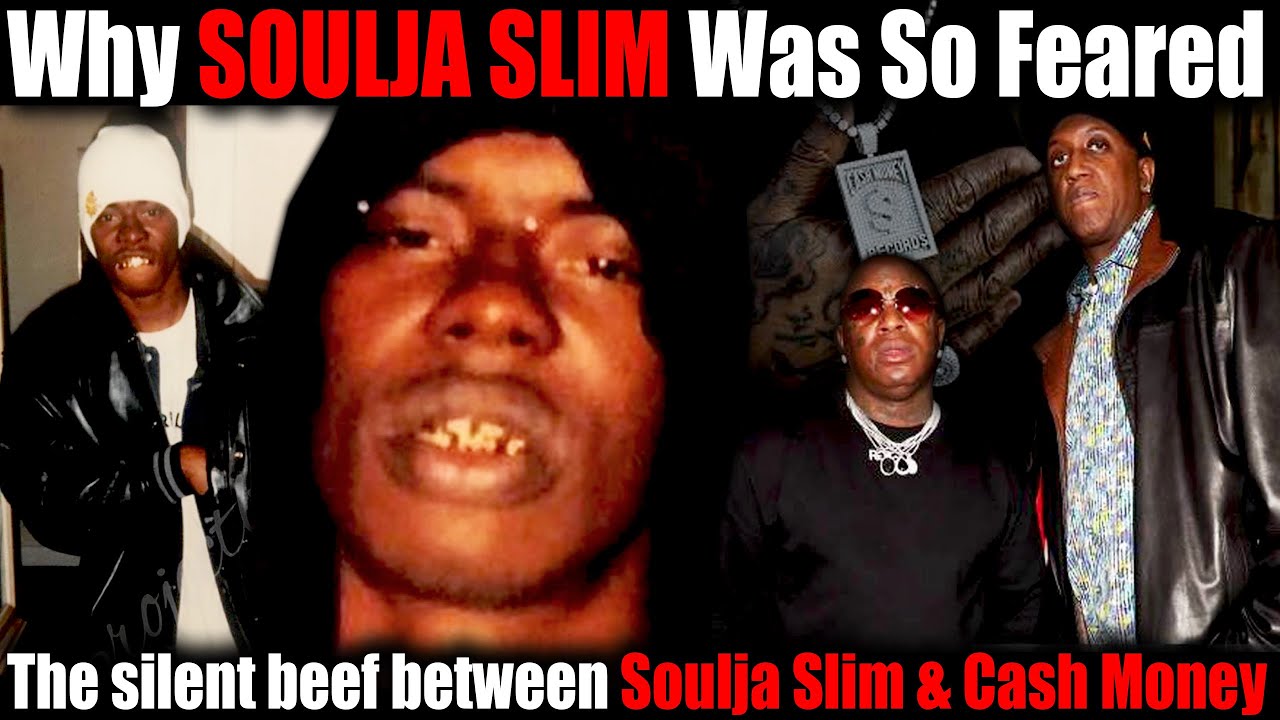 Why SOULJA SLIM was so Feared & Dangerous to be around and Why he was so Upset with Cash Money Rec