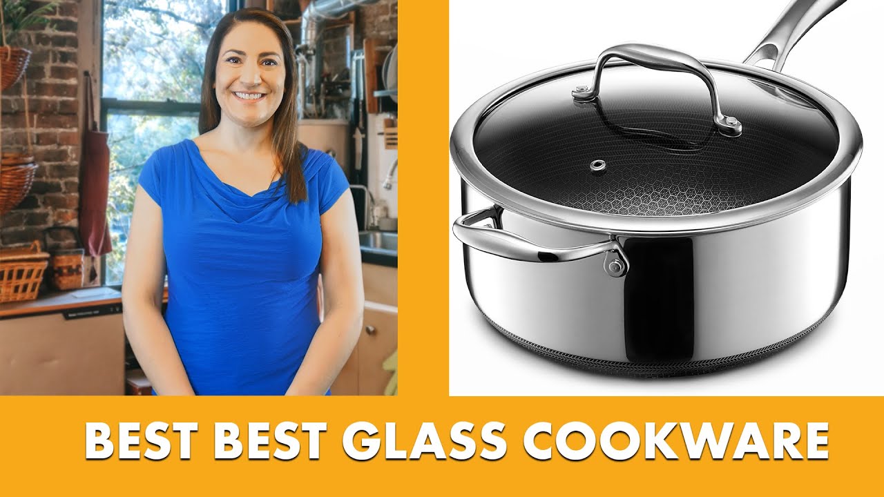 Best Glass Cookware - Suggested & Recommended by Expert!