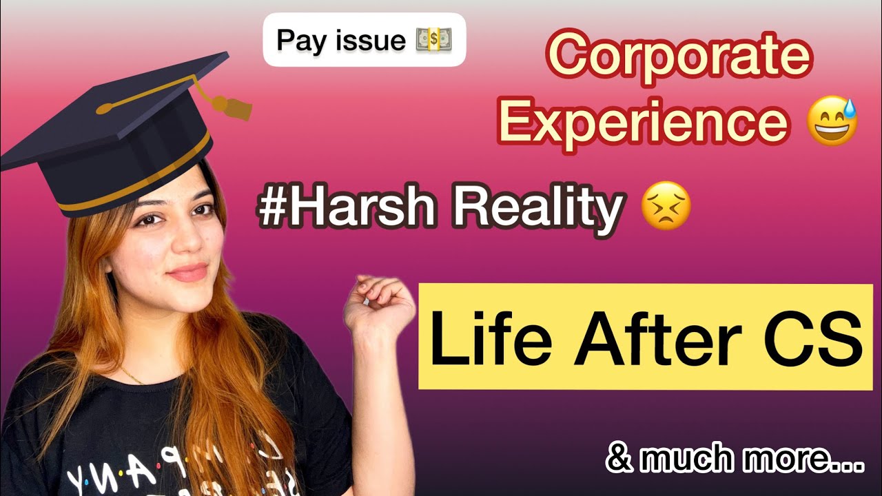 REALITY OF LIFE AFTER CS 😎| Harsh Corporate truth of CS 😰 | CS Corporate Journey Experience 😇