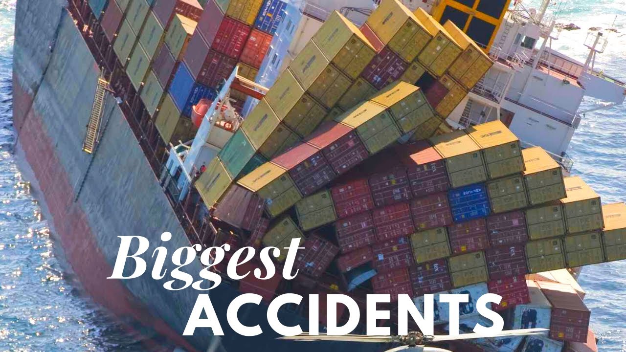 Biggest Container Ship Accidents in 21st Century