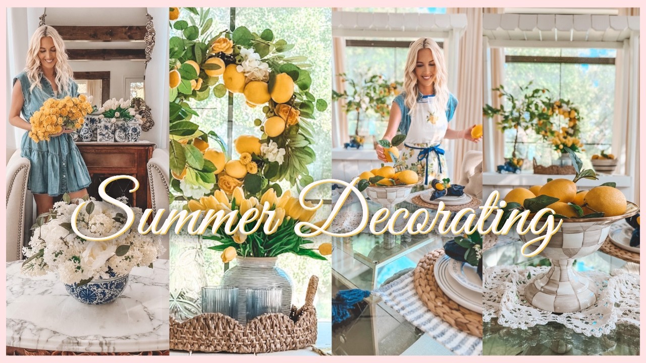 Best Summer Home Decor 🍋 | Decorating with Lemons, blue & white | Summer Home Ideas