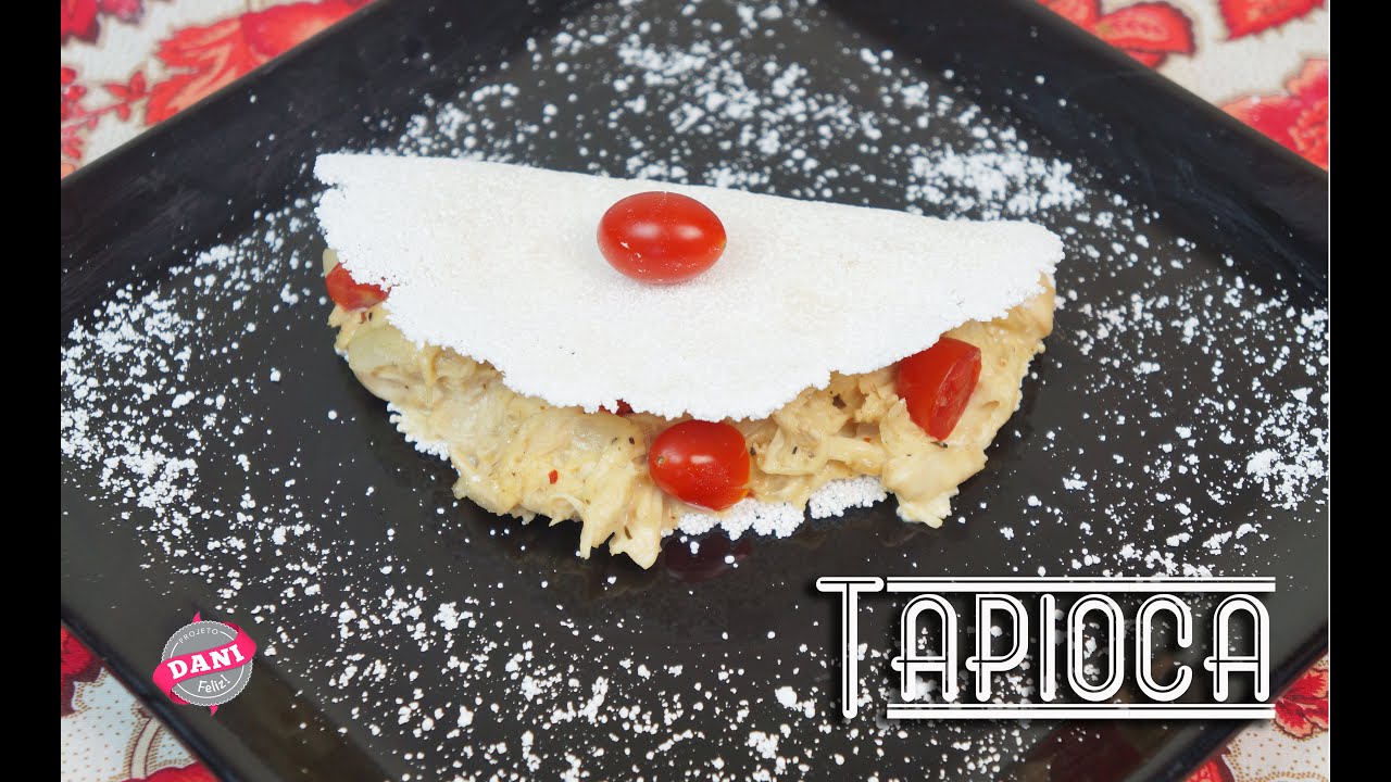 Tapioca recheada com frango cremoso - Receita FIT