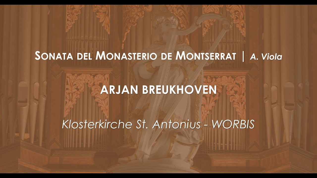 Arjan Breukhoven | Sonata del Monasterio de Montserrat - A.  Viola
