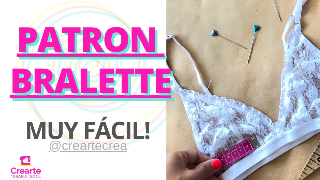 PATR&Oacute;N de BRALETTE // todos los talles // LENCERIA //Principiantes