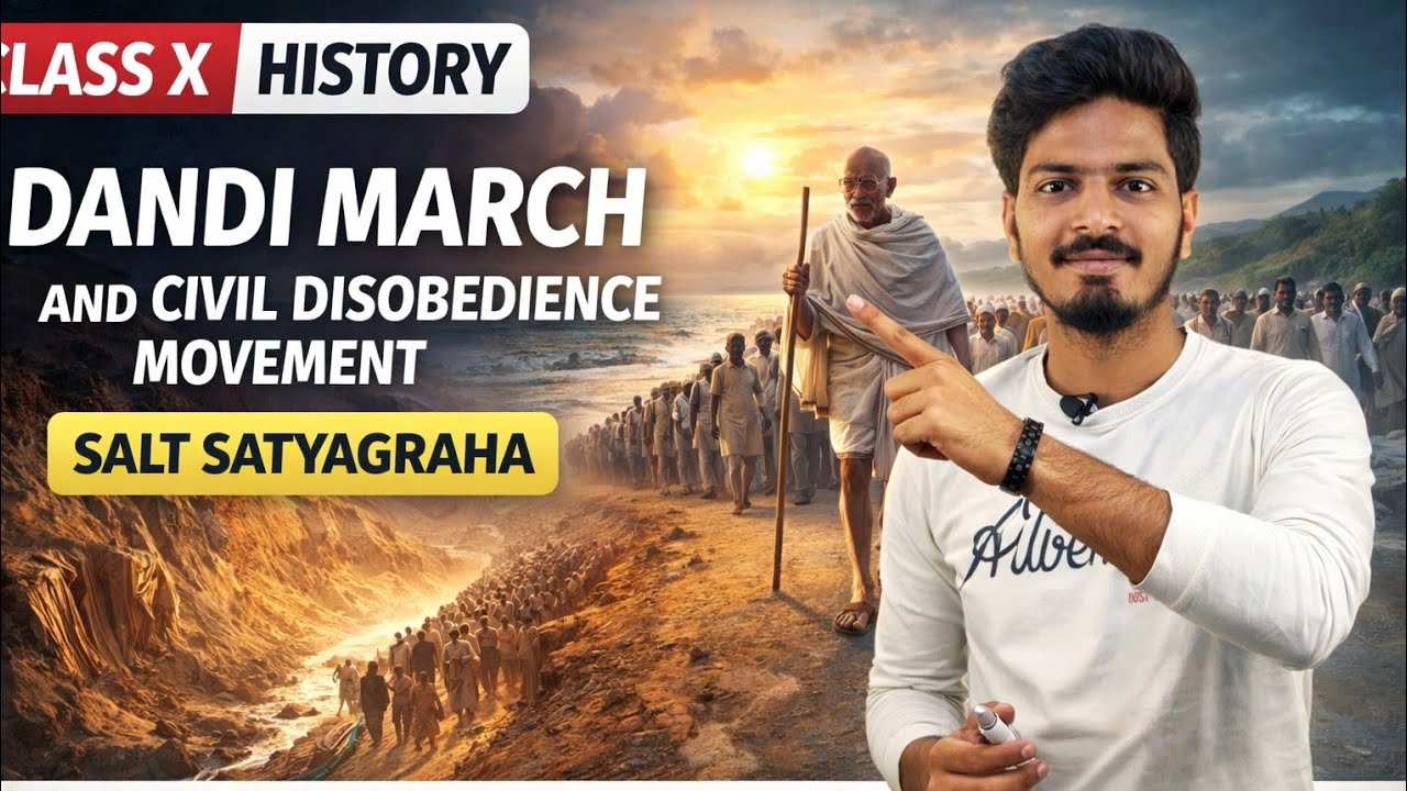 Dandi March & Civil Disobedience Movement |  | Class 10 History | Board Exam 2025–26 | Hassan Sir 