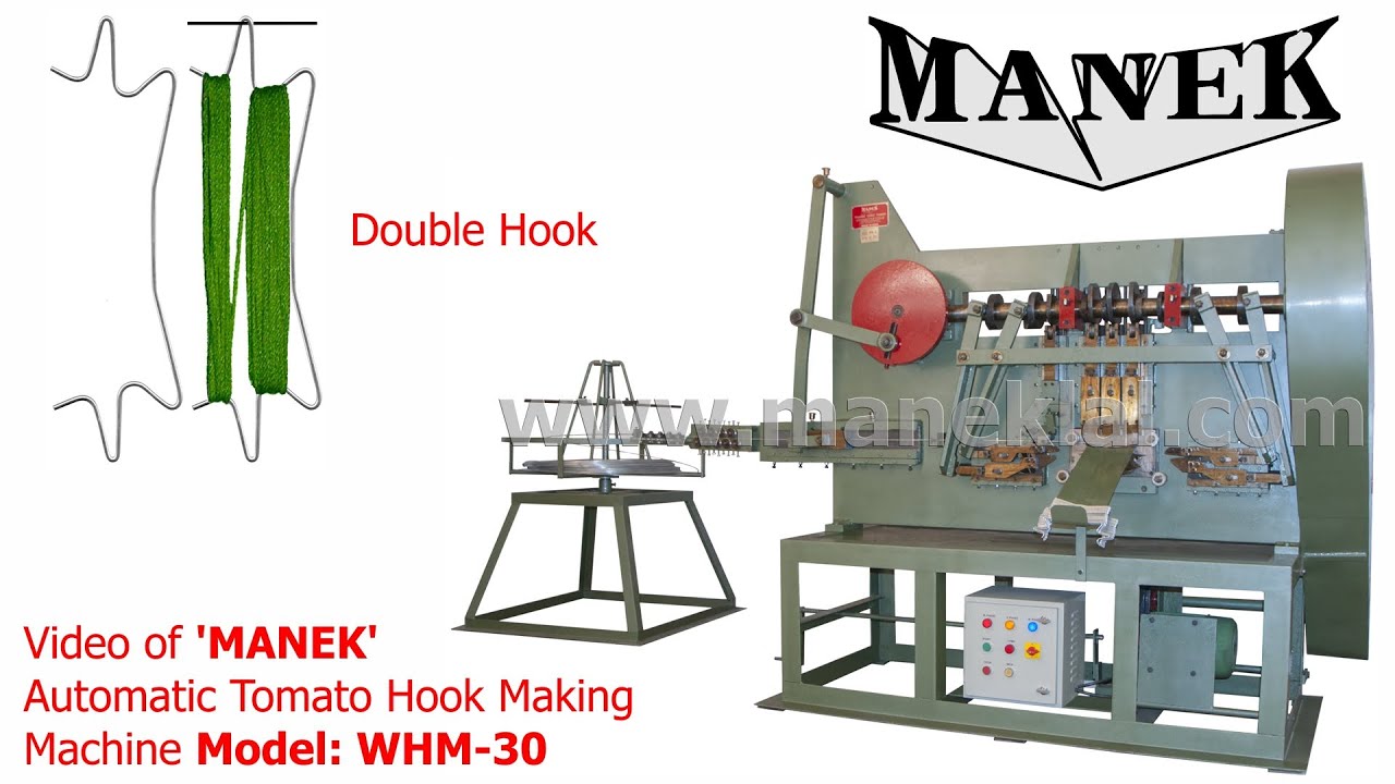 Manek - Vertical Tomato Hook Making Machine Model: WHM-30