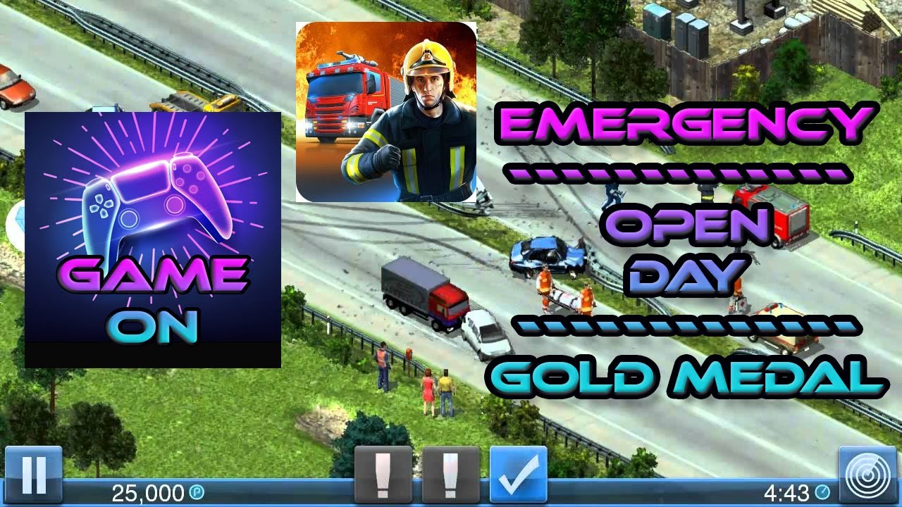 Emergency | Open Day | Mobile Android & IOS | Gold Medal | Walkthrough | Gameplay | HD Graphic