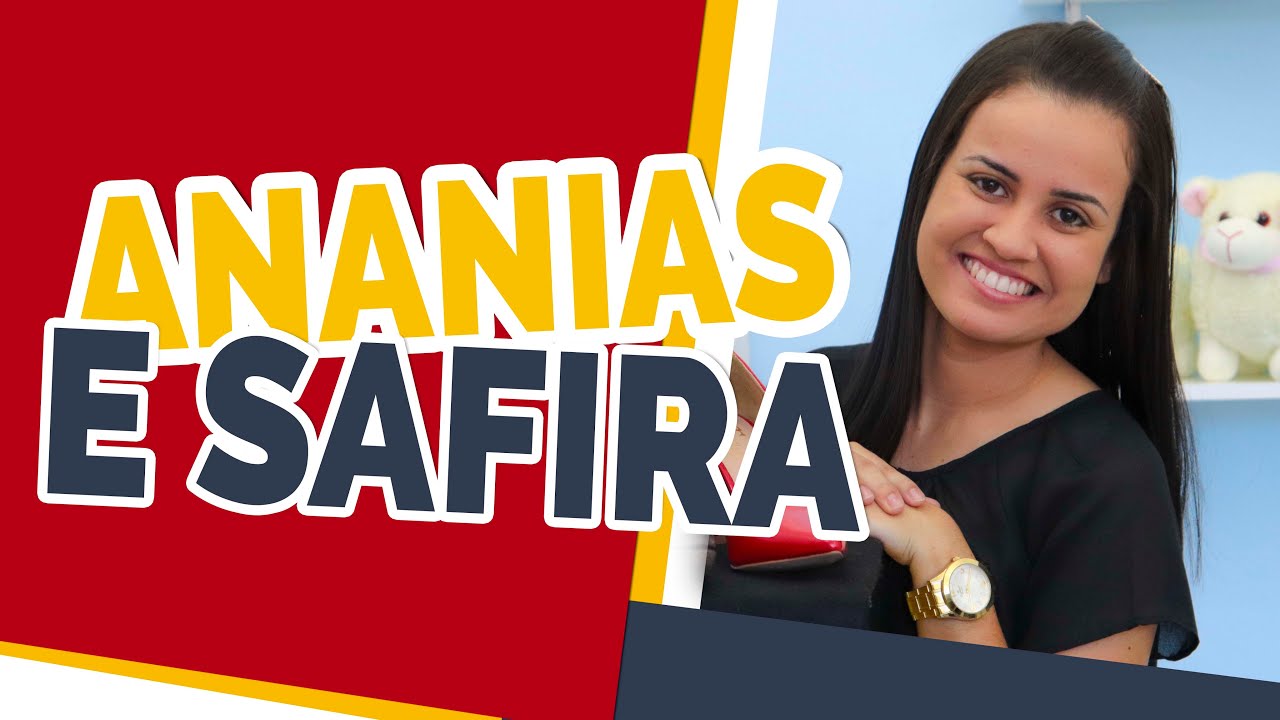 Ananias e Safira| História | Tia Cris