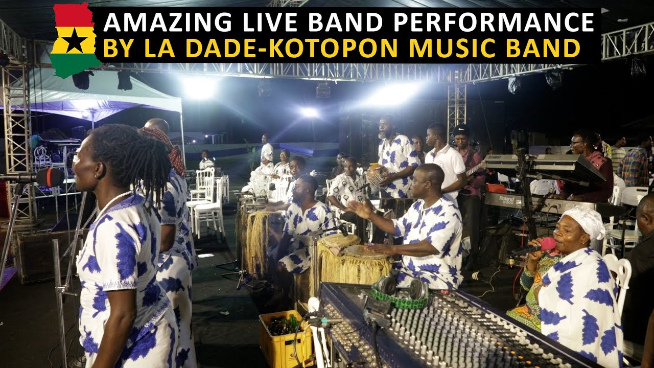 Amazing Live Band Performance By La Dade-Kotopon Music Band Part 2.