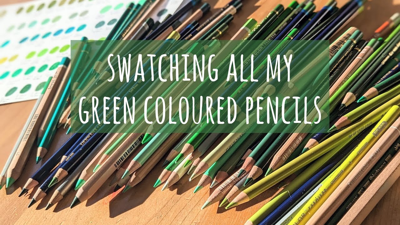 Swatching All My Green Coloured Pencils! Luminance, Polychromos, Prismacolors, Holbein, Derwent