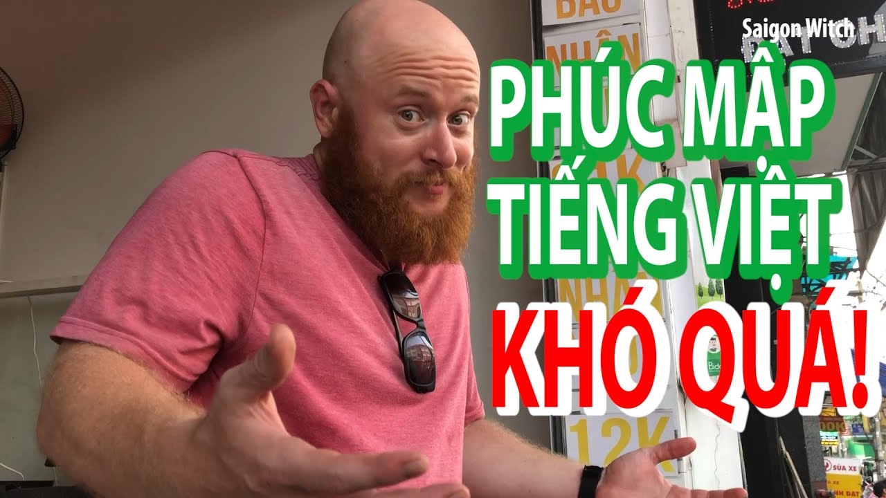Phúc Mập Giả Giọng 3 Miền, Nói Tiếng Việt Như Gió, Saigon Witch
