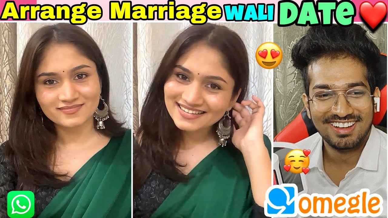 Arranged Marriage Type First Date Online 😍 || Talking Stage Went Wrong Omegle OmeTV 😂