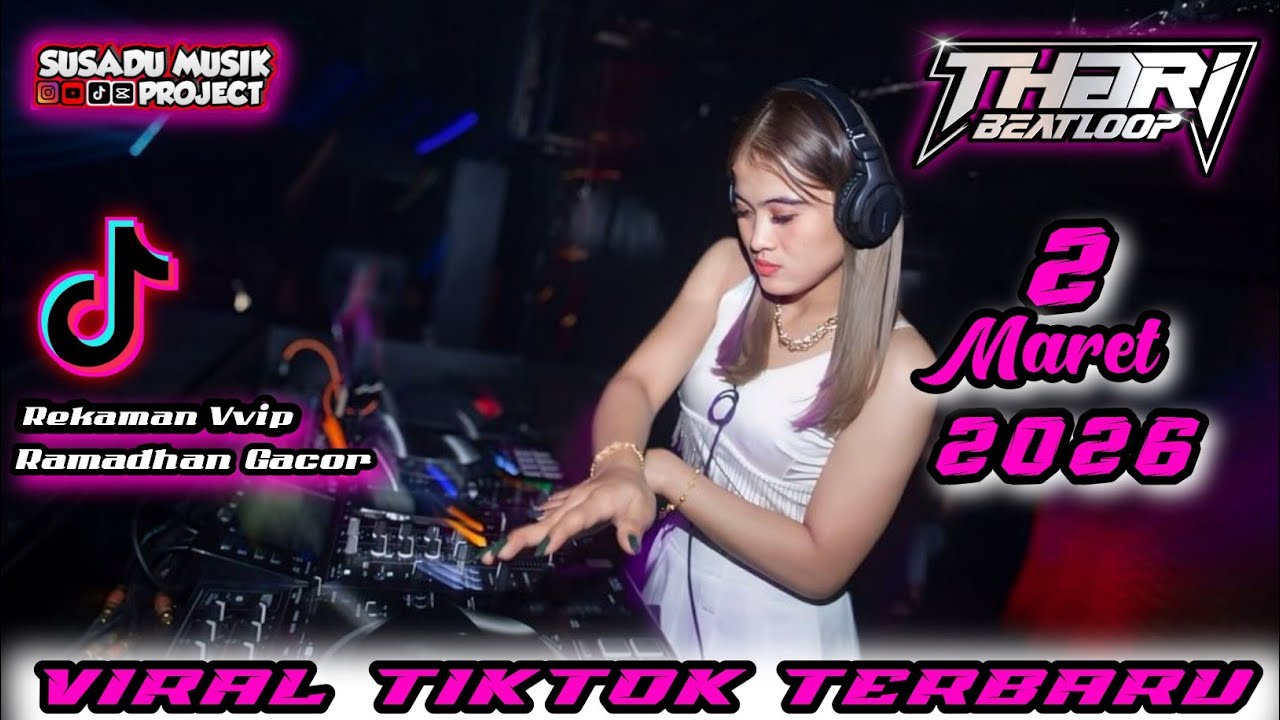 DJ THARI BEATLOOP 2 MARET 2026 TERBARU MP CLUB PEKANBARU - BREAKBEAT VIRAL TIKTOK 2026 #djviral