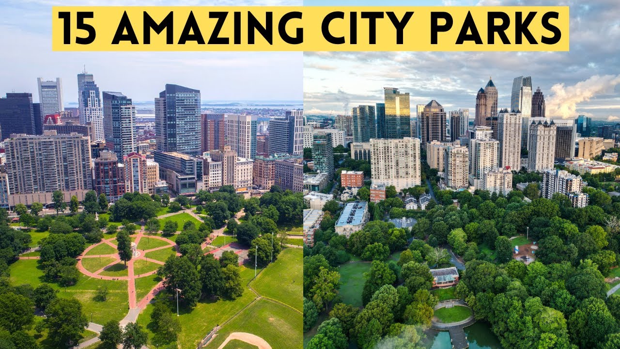 15 of the Best City Parks