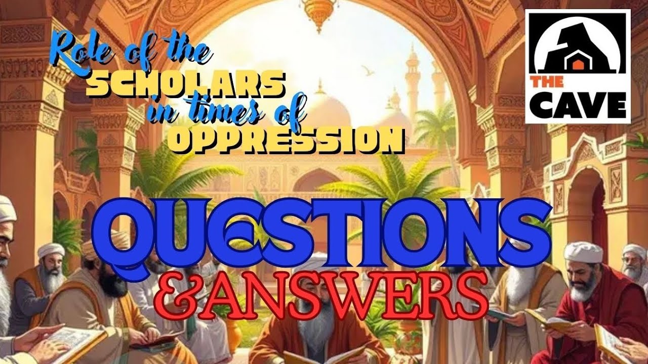 Q&A Session | The Role of the Scholars in Times of Oppression | Ustadh Jamil Khan & Nazmul Hussain