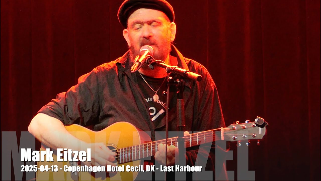 Mark Eitzel - Last Harbor - 2025-04-13 - Copenhagen Hotel Cecil, DK