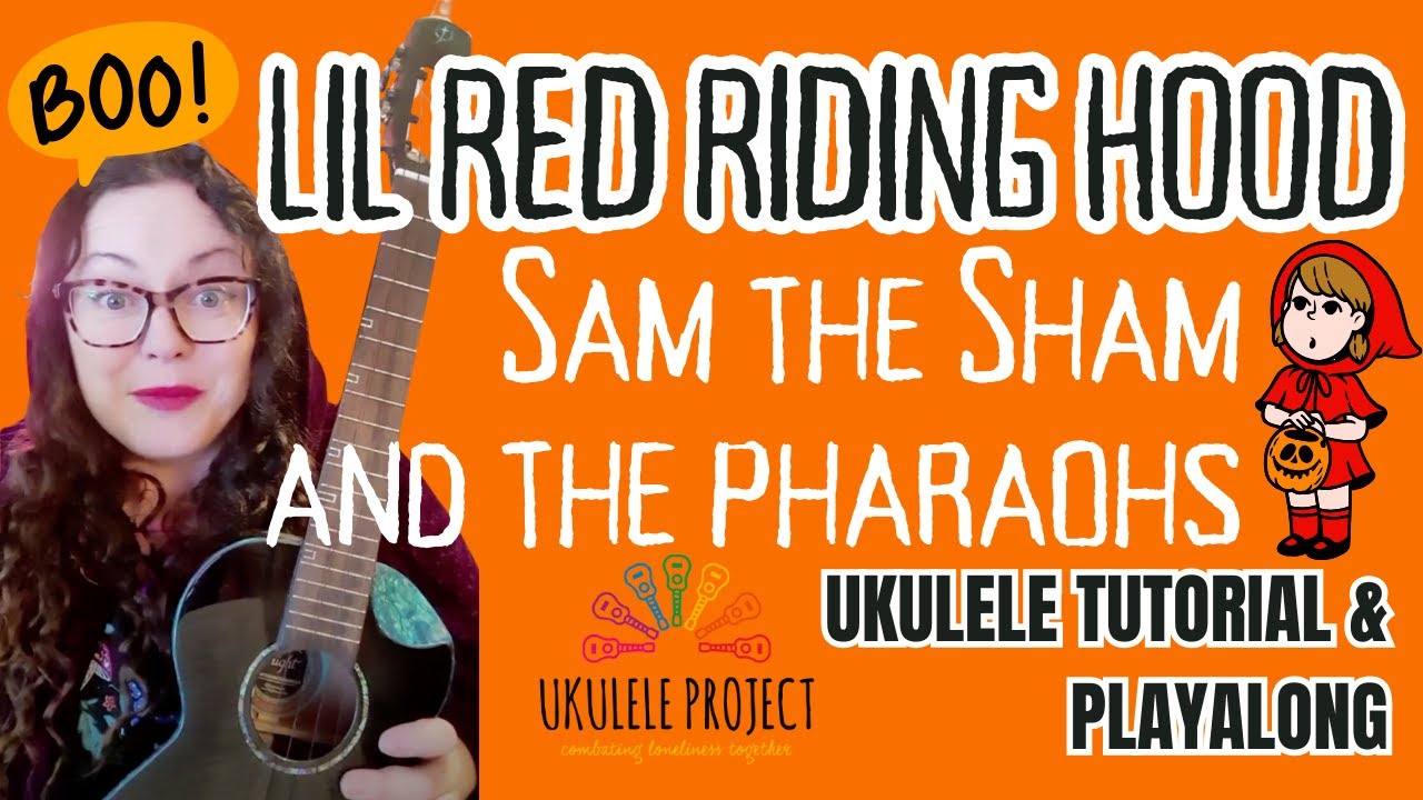 Lil Red Riding Hood - Sam the Sam and the Pharaohs