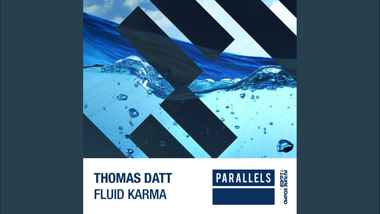 Fluid Karma (Extended Mix)