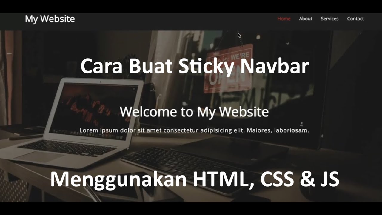 Cara Buat Sticky Navbar Sederhana pada Halaman Website menggunakan HTML, CSS dan JS