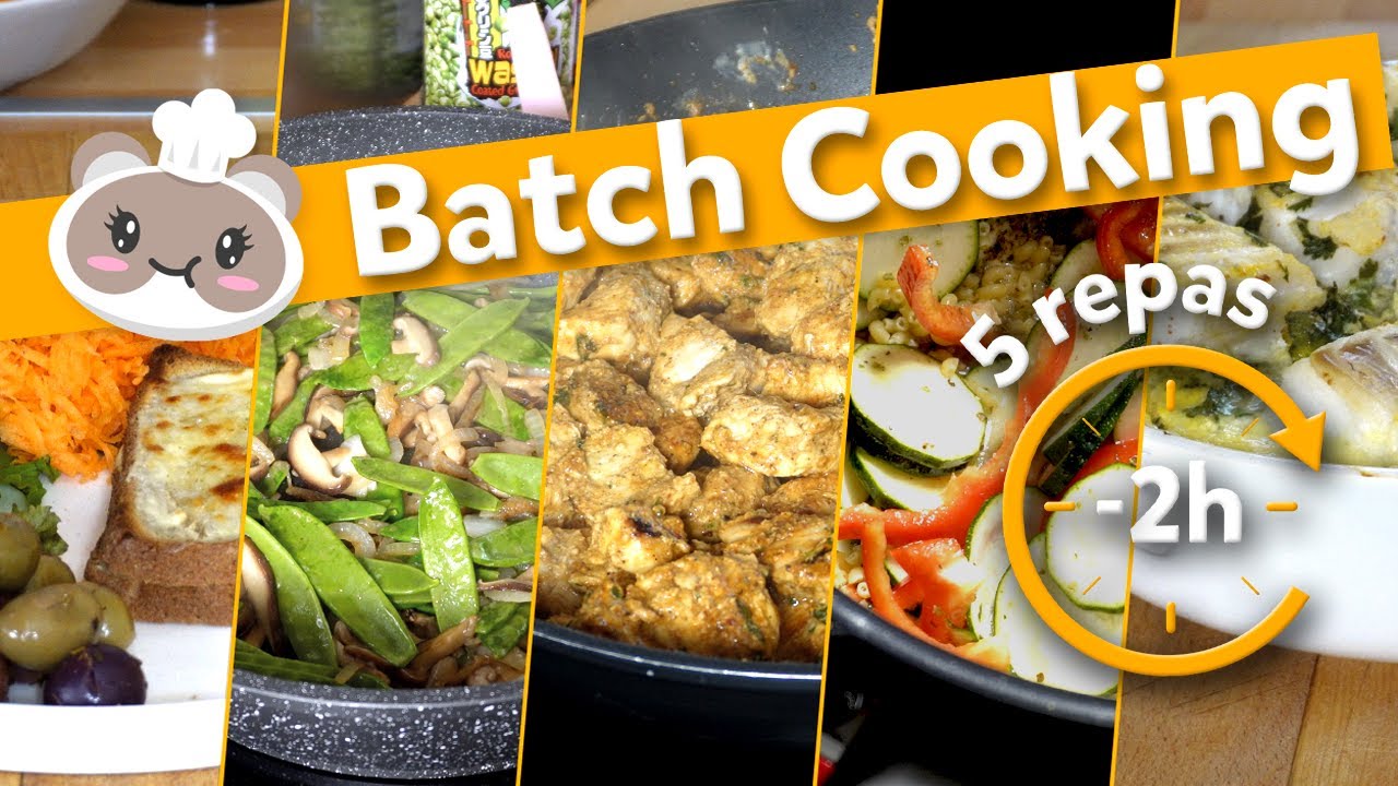 Batch cooking / 5 repas en -2h 😍