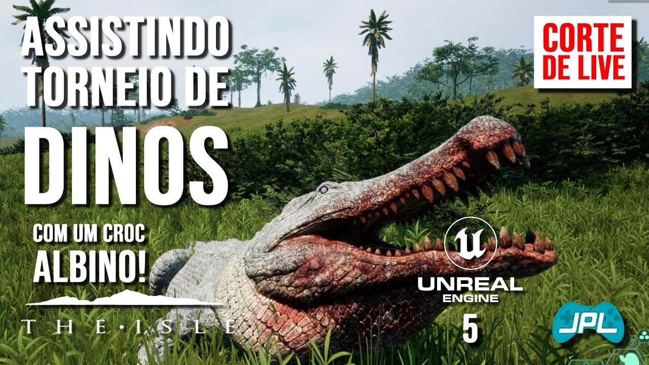 THE ISLE [evrima] | Torneio de Dinos | Jurassic Park Brasil | UE 5
