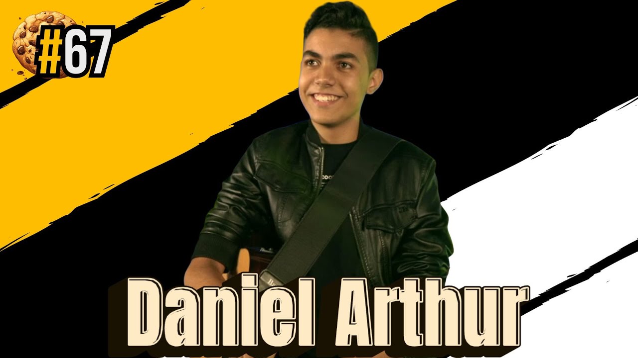 Biscoitando Cast - Daniel Arthur! #67