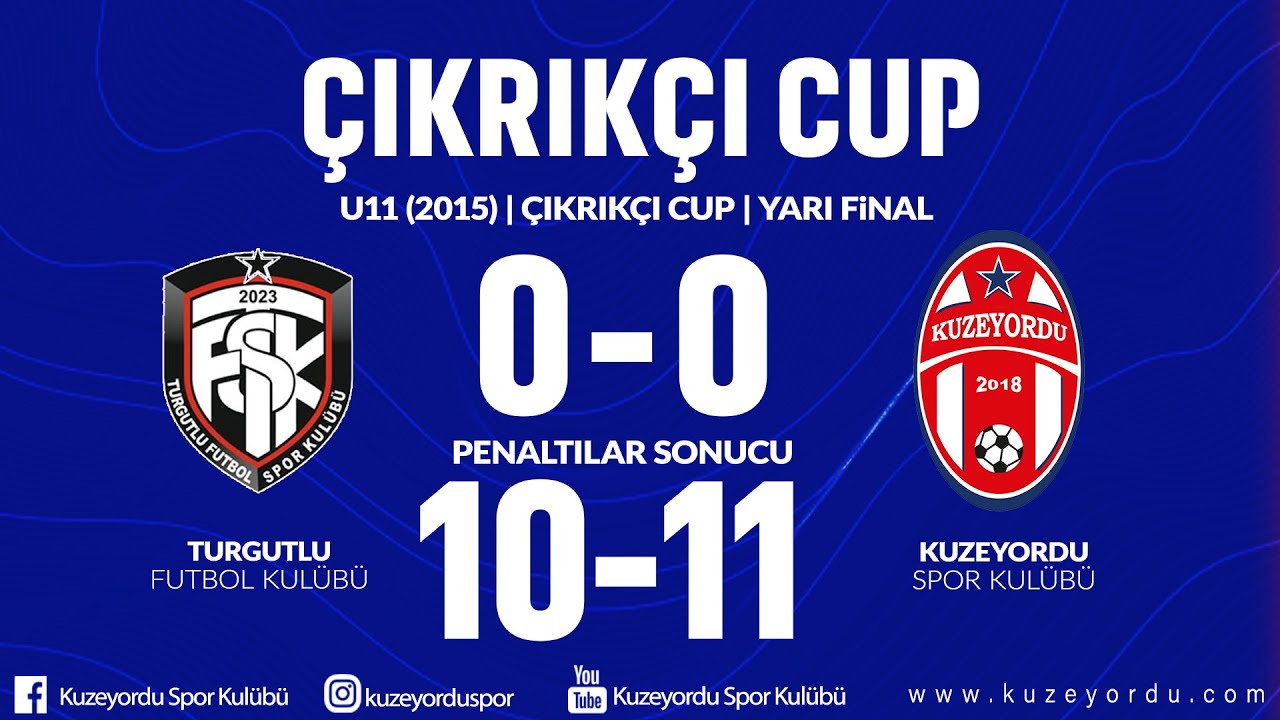 U11 (2015) | ÇIKRIKÇI CUP | YARI FİNAL | TURGUTLU F.K. - KUZEYORDU