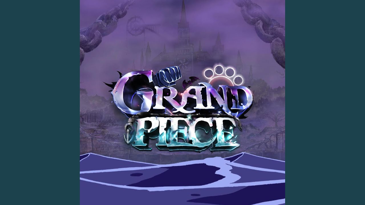 Grand Piece Online: Universal Hub
