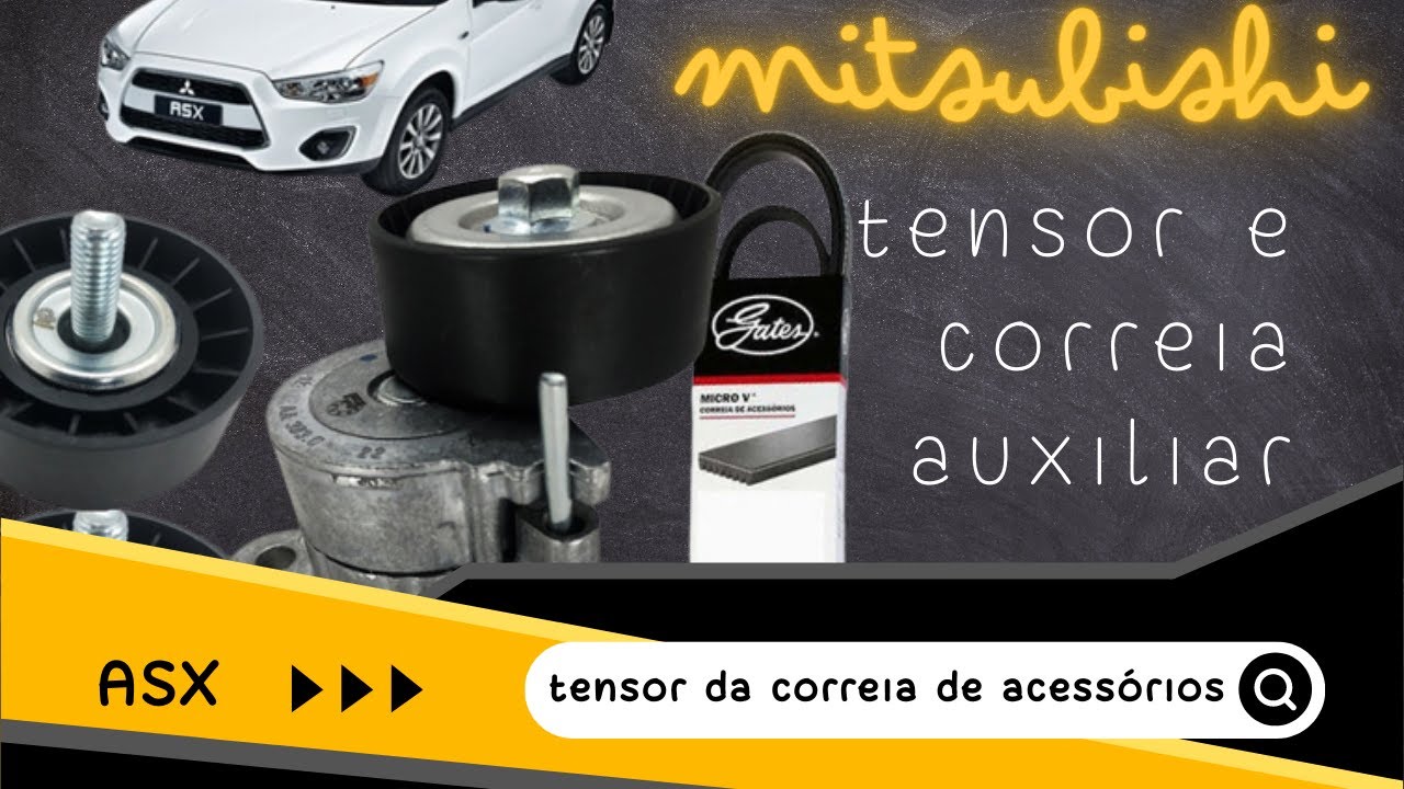 Detalhes na troca do tensor e correia auxiliar • Mitsubishi ASX