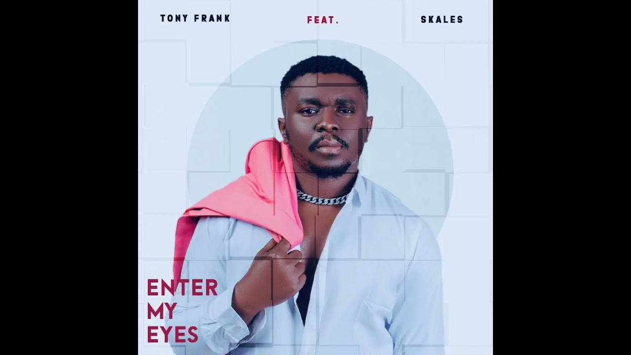 Enter my eye #tonyfrank #skales #entertainment