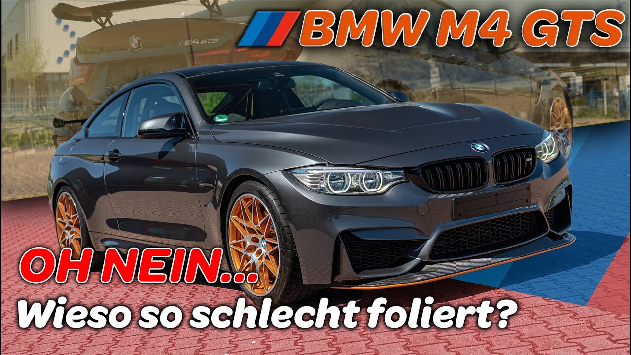 OH NEIN | Wieso so schlecht foliert? | BMW M4 GTS