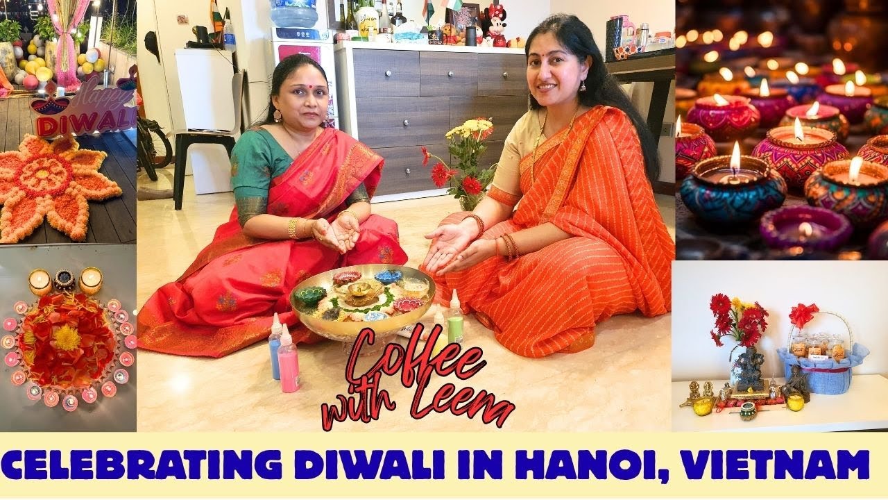 DIWALI CELEBRATION| HANOI | VIETNAM | PRIYANKA SRIVASTAVA