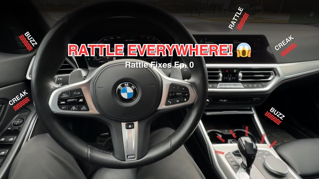 Secrets to Fixing Rattles | BMW G20 DIY - No More Rattle Ep. 0