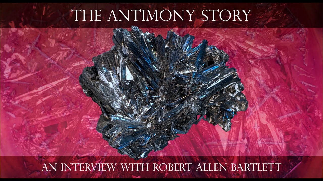 The Antimony Story - An Interview with Robert Allen Bartlett