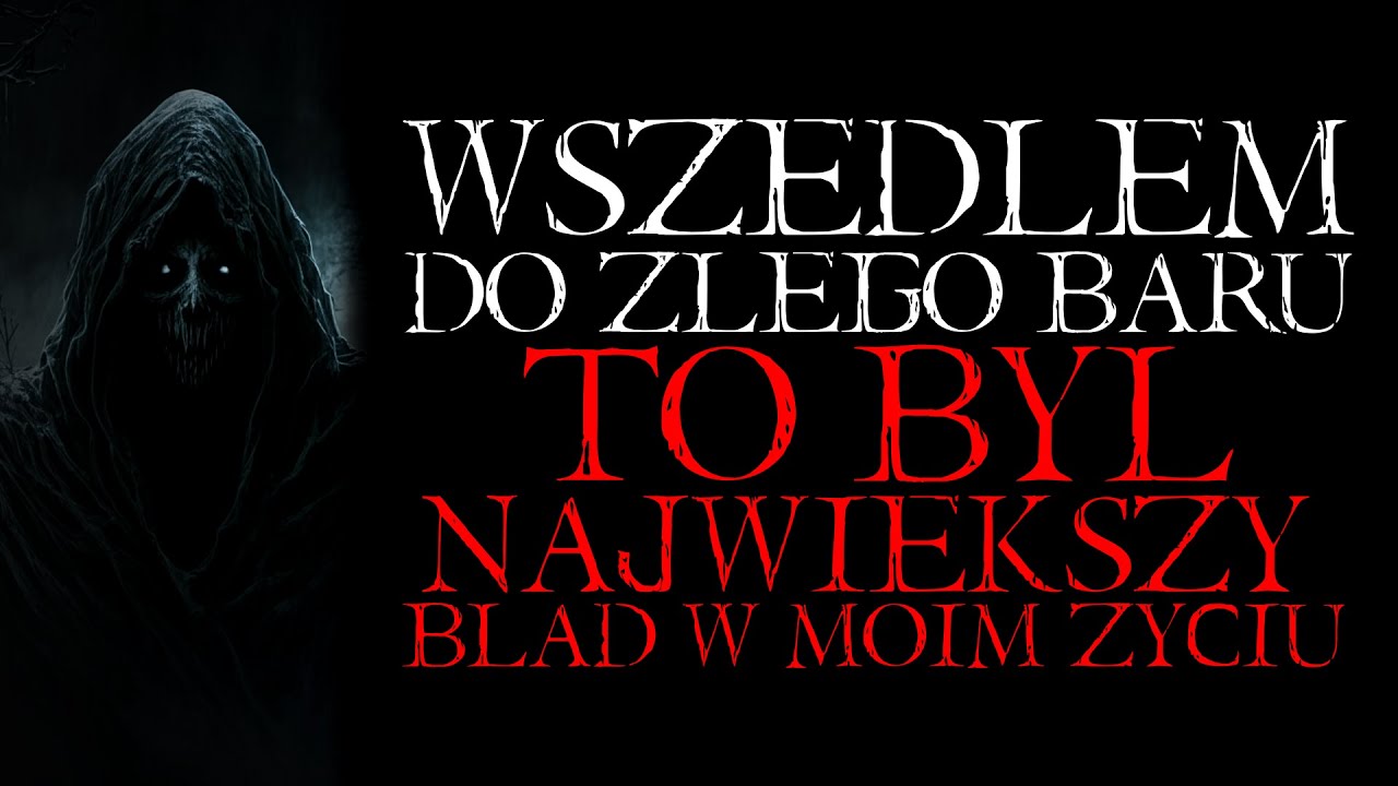 Wszedłem do Złego Baru. To Był Największy Błąd w Moim Życiu... - Reddit NoSleep Creepypasta [PL]