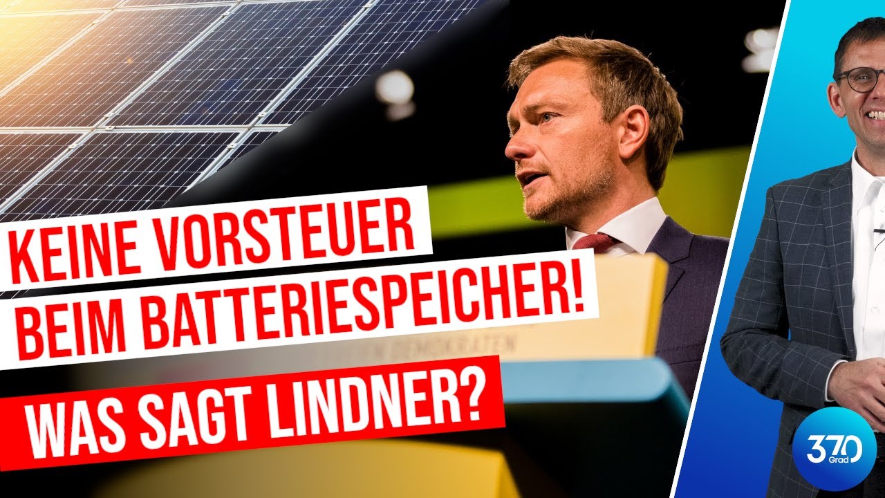 KEINE Vorsteuer für Batteriespeicher, PV-Anlage / Photovoltaik und Solar, Steuerberater Stefan Mücke