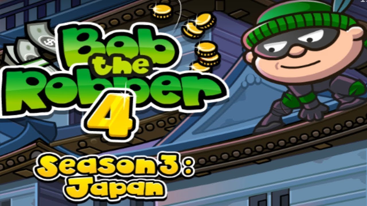 Грабитель Боб 4 - Япония/ Bob the Robber 4 - Japan
